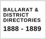 Thumbnail for Ballarat & District Directory 1888 - 1889